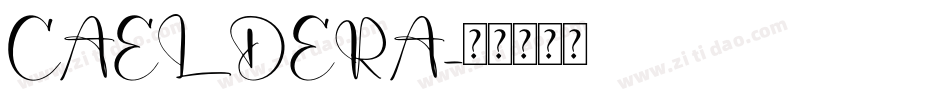 CAELDERA字体转换