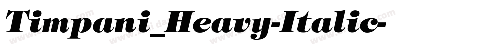 Timpani_Heavy-Italic字体转换