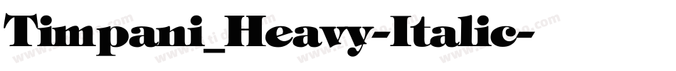 Timpani_Heavy-Italic字体转换