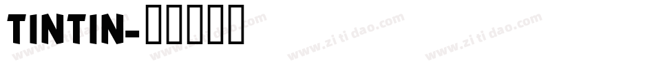 tintin字体转换