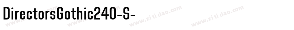 DirectorsGothic240-S字体转换