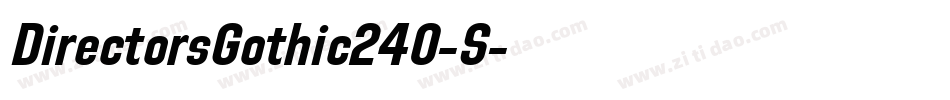 DirectorsGothic240-S字体转换