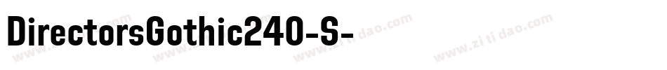 DirectorsGothic240-S字体转换