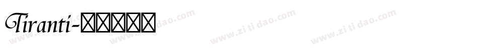 Tiranti字体转换