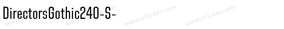 DirectorsGothic240-S字体转换