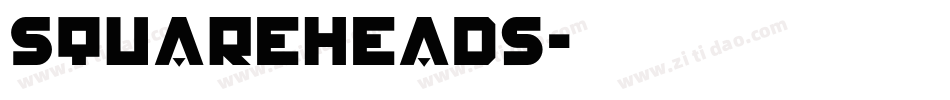 Squareheads字体转换
