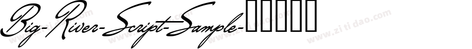 Big-River-Script-Sample字体转换