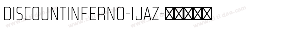 DiscountInferno-1jaZ字体转换
