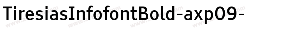 TiresiasInfofontBold-axp09字体转换