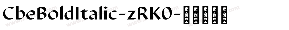 CbeBoldItalic-zRK0字体转换