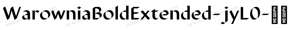 WarowniaBoldExtended-jyL0字体转换
