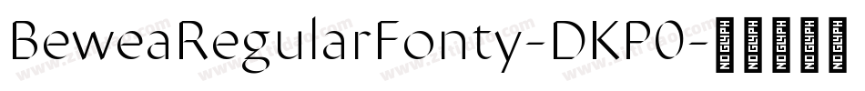 BeweaRegularFonty-DKP0字体转换