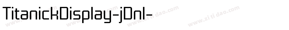 TitanickDisplay-jDnl字体转换