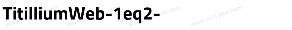 TitilliumWeb-1eq2字体转换