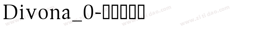 Divona_0字体转换