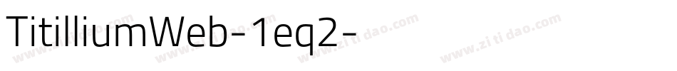 TitilliumWeb-1eq2字体转换