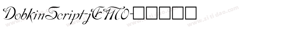 DobkinScript-jEM0字体转换