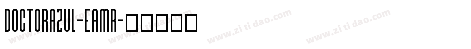 DoctorAzul-EaMr字体转换