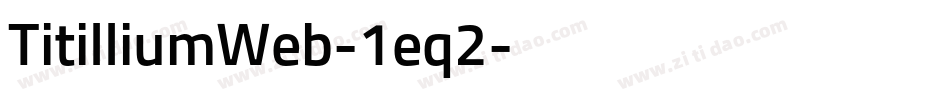 TitilliumWeb-1eq2字体转换