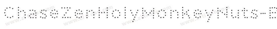 ChaseZenHolyMonkeyNuts-Be1x字体转换