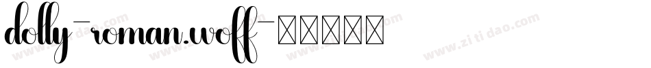 dolly-roman.woff字体转换