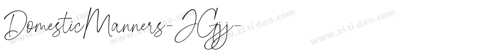 DomesticManners-JGjj字体转换