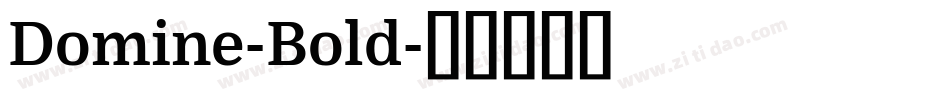 Domine-Bold字体转换