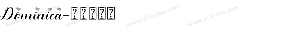 Dominica字体转换