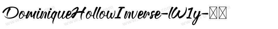 DominiqueHollowInverse-lW1y字体转换