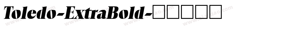 Toledo-ExtraBold字体转换