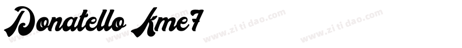 Donatello-Kme7字体转换