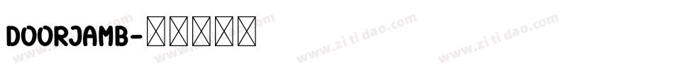 DOORJAMB字体转换