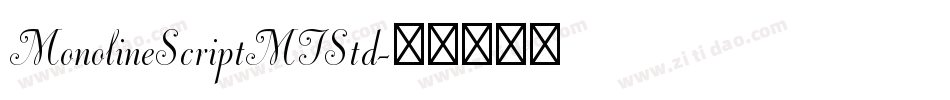 MonolineScriptMTStd字体转换