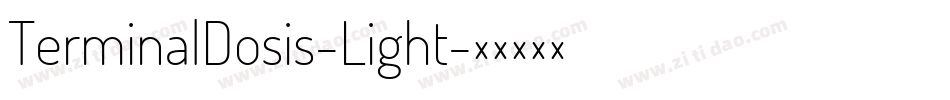 TerminalDosis-Light字体转换
