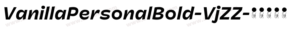 VanillaPersonalBold-VjZZ字体转换