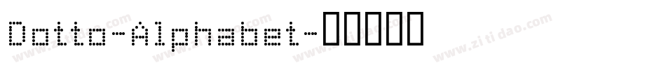 Dotto-Alphabet字体转换