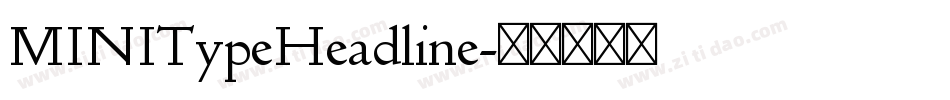 MINITypeHeadline字体转换