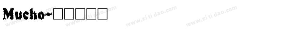Mucho字体转换