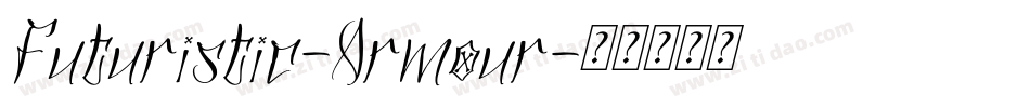 Futuristic-Armour字体转换