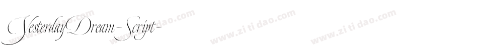 YesterdayDream-Script字体转换