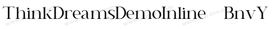ThinkDreamsDemoInline-4BnvY字体转换