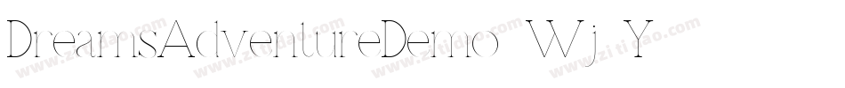 DreamsAdventureDemo-Wj9Y字体转换