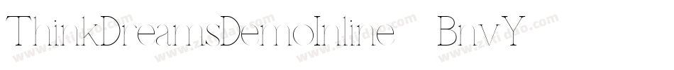 ThinkDreamsDemoInline-4BnvY字体转换