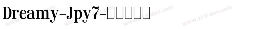 Dreamy-Jpy7字体转换