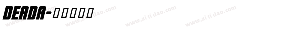 DEADA字体转换