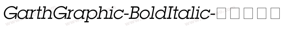 GarthGraphic-BoldItalic字体转换