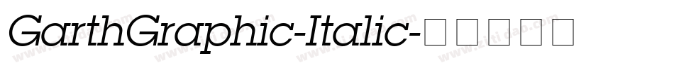 GarthGraphic-Italic字体转换