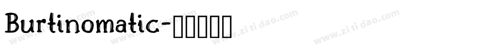 Burtinomatic字体转换