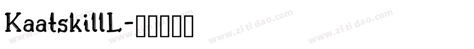 KaatskillL字体转换