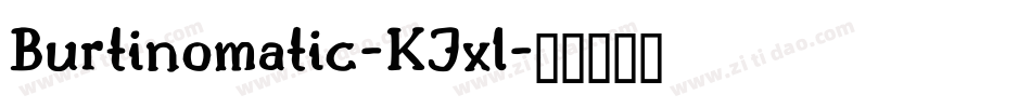 Burtinomatic-KJxl字体转换